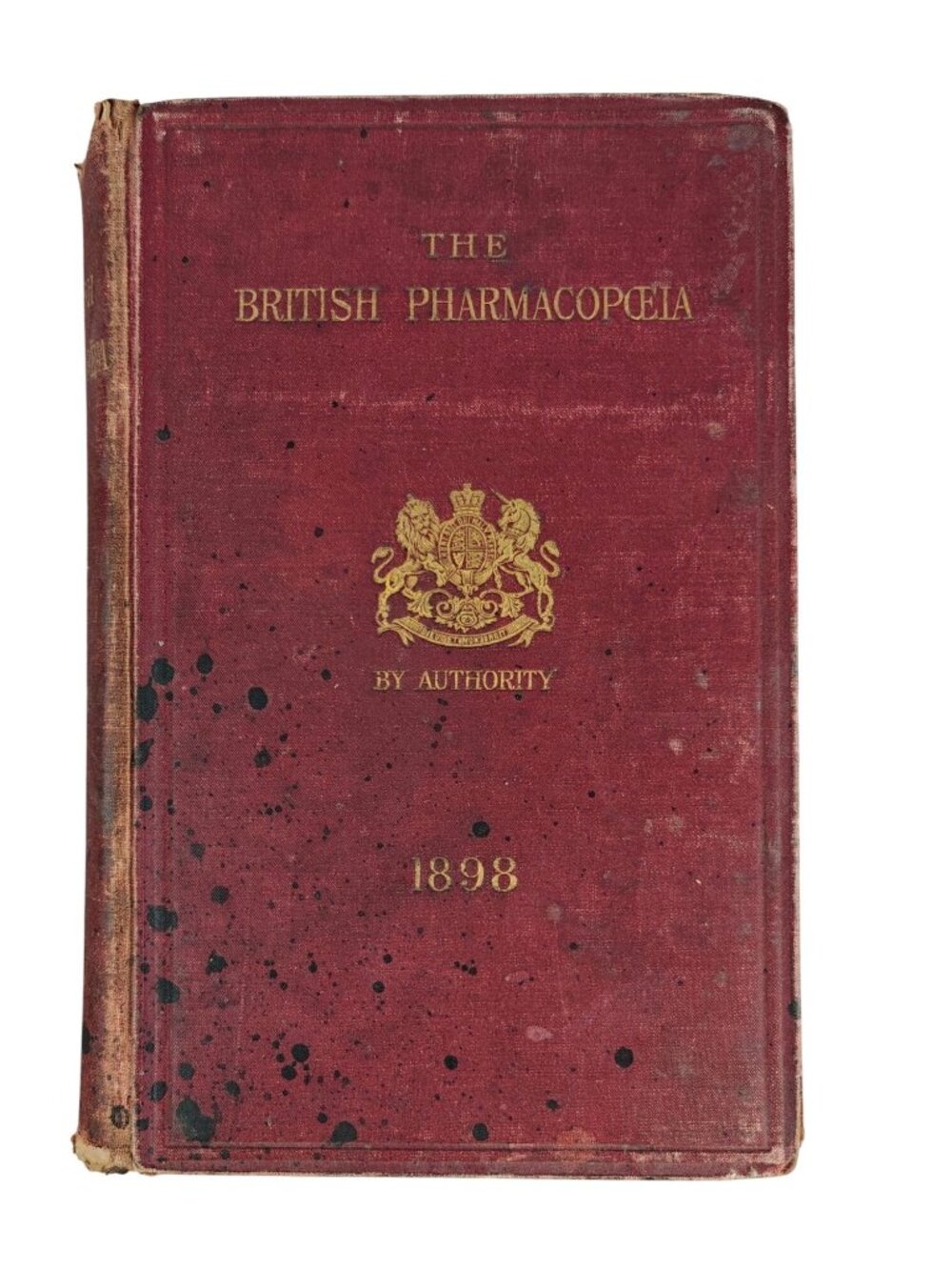 The British Pharmacopoeia 1898 Hardcover Medical Reference Manual Antique 1913